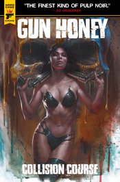 GUN HONEY: COLLISION COURSE (2024) #2 LUCIO PARRILLO VARIANT CVR B