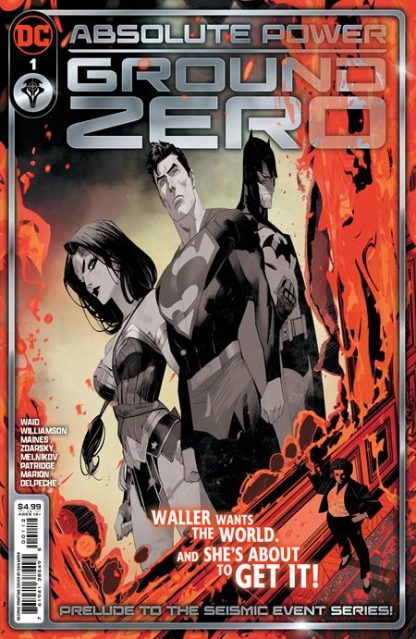 ABSOLUTE POWER: GROUND ZERO (2024) #1 2ND PRINTING DAN MORA