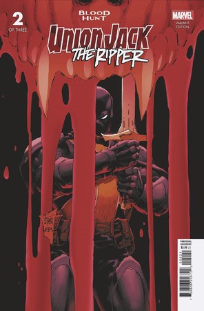 UNION JACK THE RIPPER: BLOOD HUNT (2024) #2 PHILIP TAN VARIANT