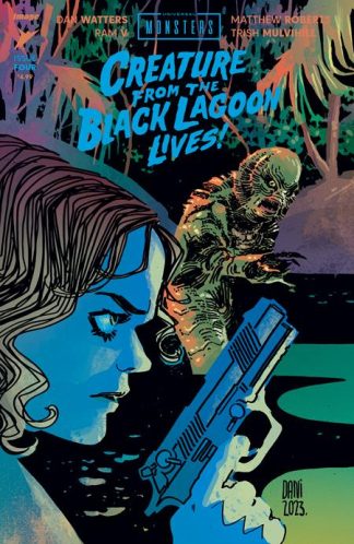 UNIVERSAL MONSTERS: CREATURE FROM THE BLACK LAGOON LIVES! (2024) #4 DANI VARIANT CVR C 1 IN 10