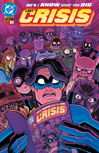 DC'S I KNOW WHAT YOU DID LAST CRISIS (2024) #1 DAN HIPP REGULAR