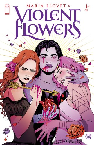 VIOLENT FLOWERS (2024) #1 MARIA LLOVET REGULAR