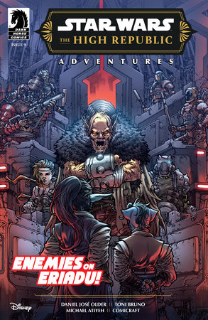 STAR WARS: HIGH REPUBLIC ADVENTURES (2023) #9 HARVEY TOLIBAO REGULAR