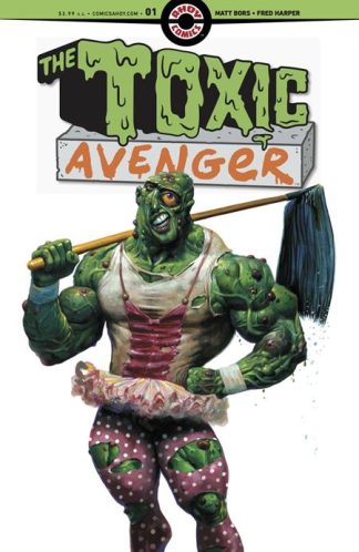 TOXIC AVENGER (2024) #1 FRED HARPER REGULAR