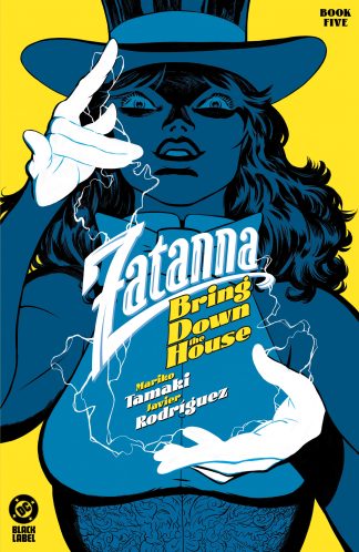 ZATANNA: BRING DOWN THE HOUSE (2024) #5 JAVIER RODRIGUEZ REGULAR