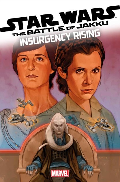 STAR WARS: BATTLE OF JAKKU INSURGENCY RISING (2024) #2 PHIL NOTO REGULAR