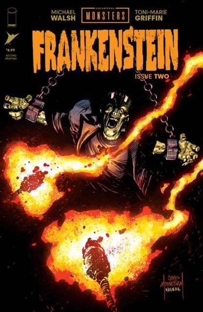 UNIVERSAL MONSTERS: FRANKENSTEIN (2024) #2 2ND PRINTING CHRIS MOONEYHAM