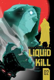 LIQUID KILL (2024) #2 GABRIEL IUMAZARK VARIANT CVR B