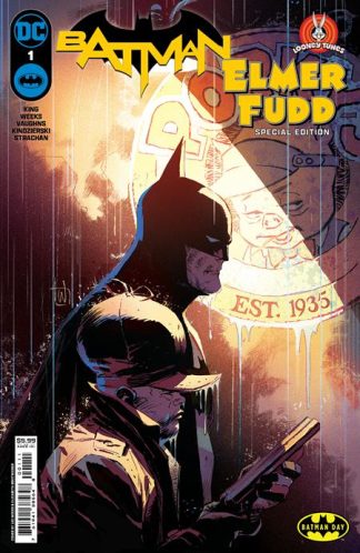 BATMAN/ELMER FUDD SPECIAL (2017) #1 BATMAN DAY 2024 LEE WEEKS REGULAR