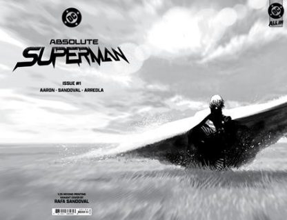 ABSOLUTE SUPERMAN (2024) #1 2ND PRINTING RAFA SANDOVAL B&W VARIANT 1 IN 25